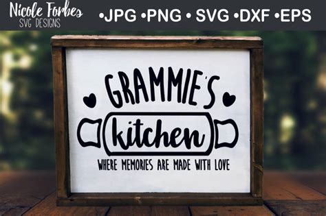 Download Free Grammie's Kitchen Home SVG Cut File Images